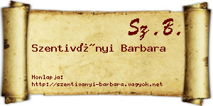 Szentiványi Barbara névjegykártya